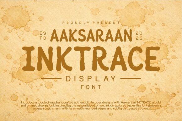 Aaksaraan Inktrace: A Bold, Organic Display Font for Real Branding