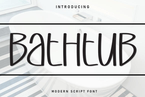 Bathtub: A Display Font That Makes Your Headlines Instantly Recognizable
