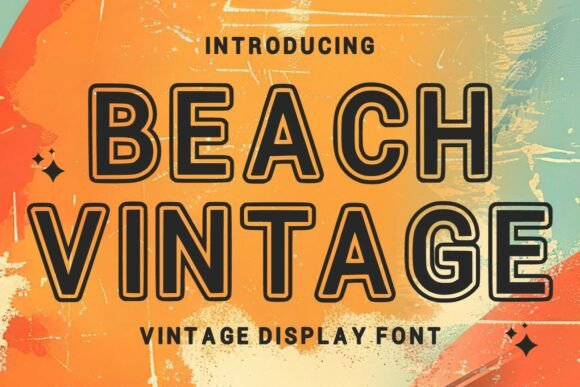Beach Vintage: A Display Font That Anchors Retro Energy in Modern Campaigns