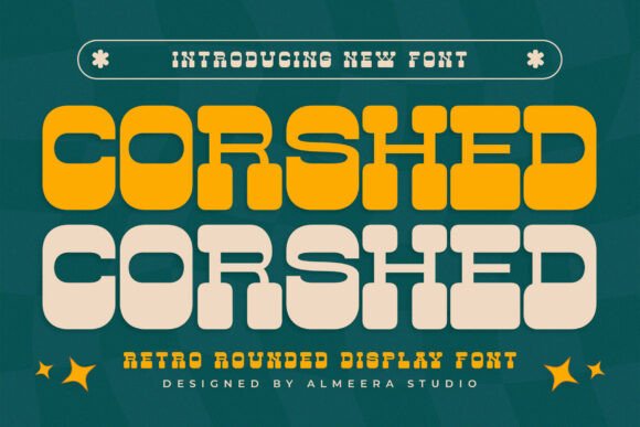 Corshed: A Retro Display Font That Feels Warm, Clear, and Human