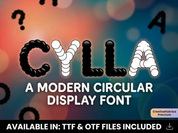 Cylla: A Playful Display Font That Makes Your Headlines Pop