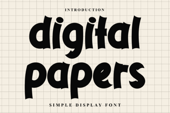 Digital Papers Font: Warm, Playful Display Type for Campaign Graphics
