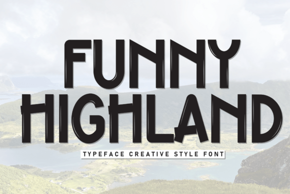 Funny Highland: A Bold Display Font for Handmade Brands