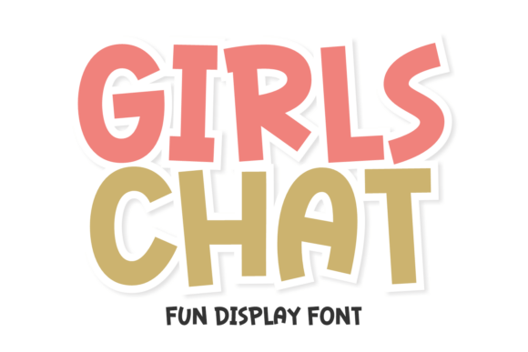 Girls Chat: A Display Font That Sparks Joy in Campaign Visuals