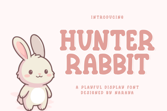 Hunter Rabbit: A Playful Display Font for Editorial Charm