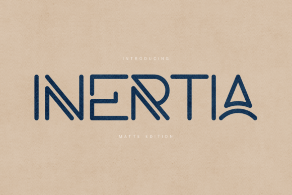 Inertia Matte Edition: A Display Font That Elevates Real Branding
