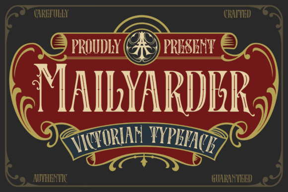 Mailyarder: A Victorian Display Font for Handmade Charm