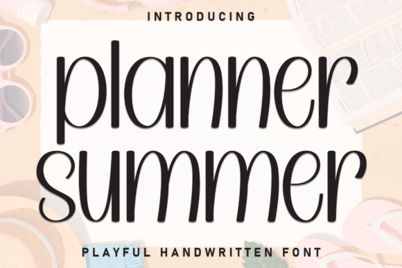 Planner Summer: A Display Font That Makes Your Campaigns Instantly Recognizable