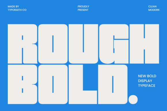 Rough Bold: A Display Font That Builds Brand Confidence