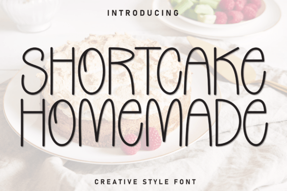Shortcake Homemade: A Tall, Refined Display Font for Modern Branding