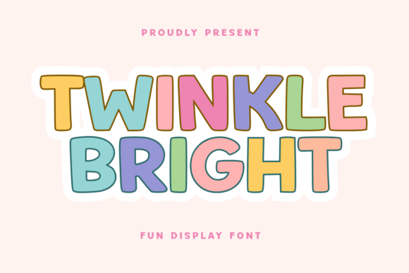 Twinkle Bright: A Playful Display Font Review for Real Branding